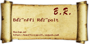Bánffi Rápolt névjegykártya
